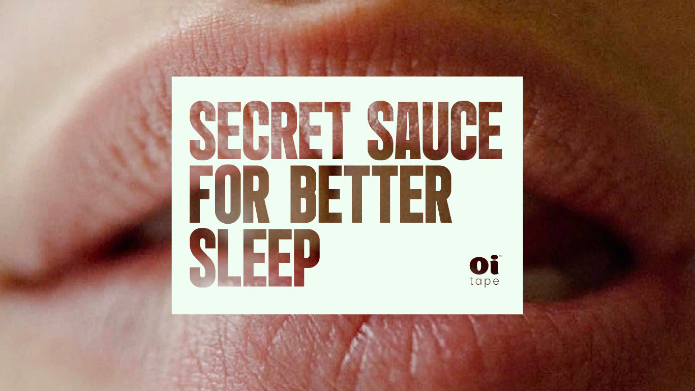 The Secret Sauce for Better Sleep