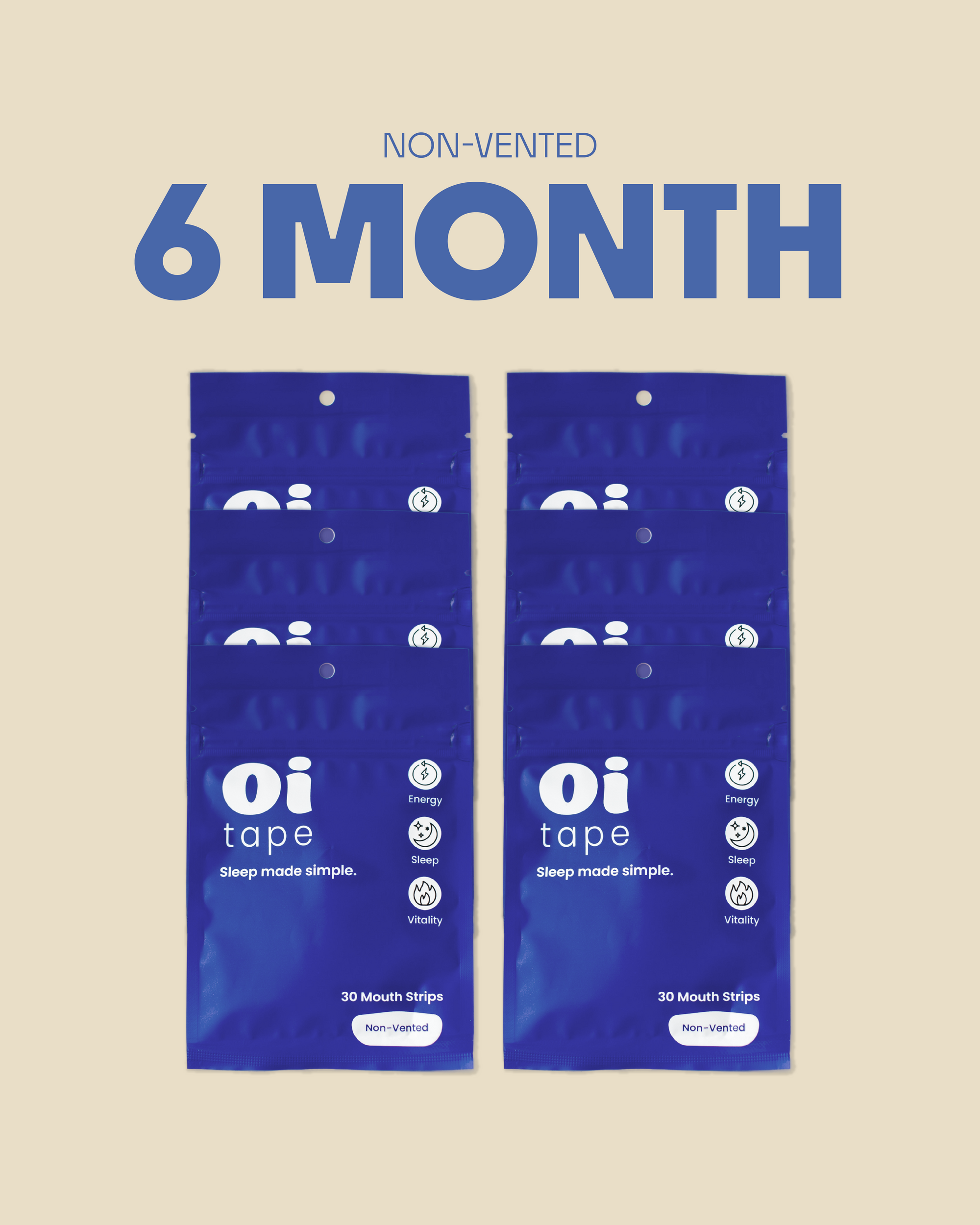 PRESALE oi tape™ Non-Vented 6-Month Supply