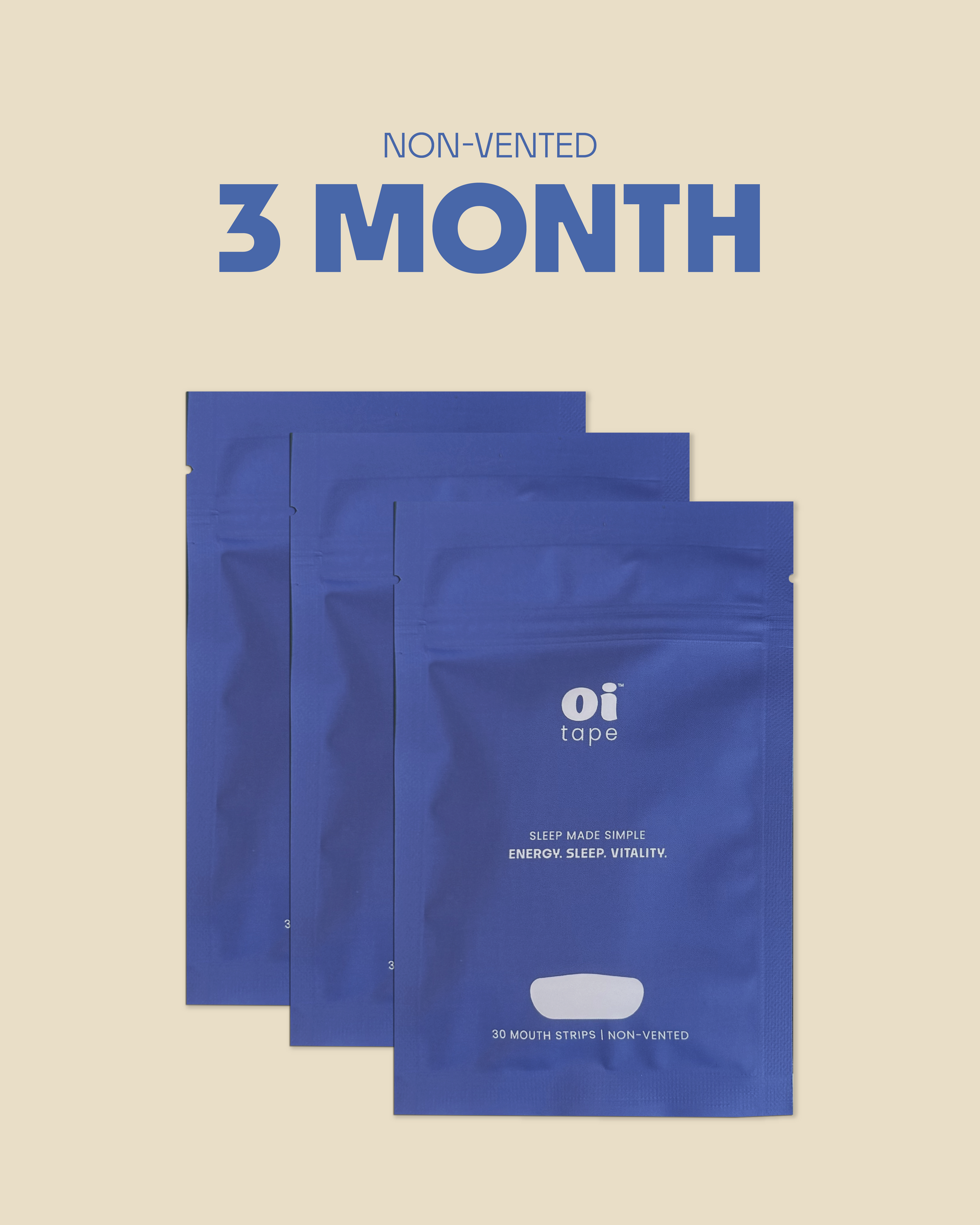 oi tape™ Non-Vented 3-Month Supply
