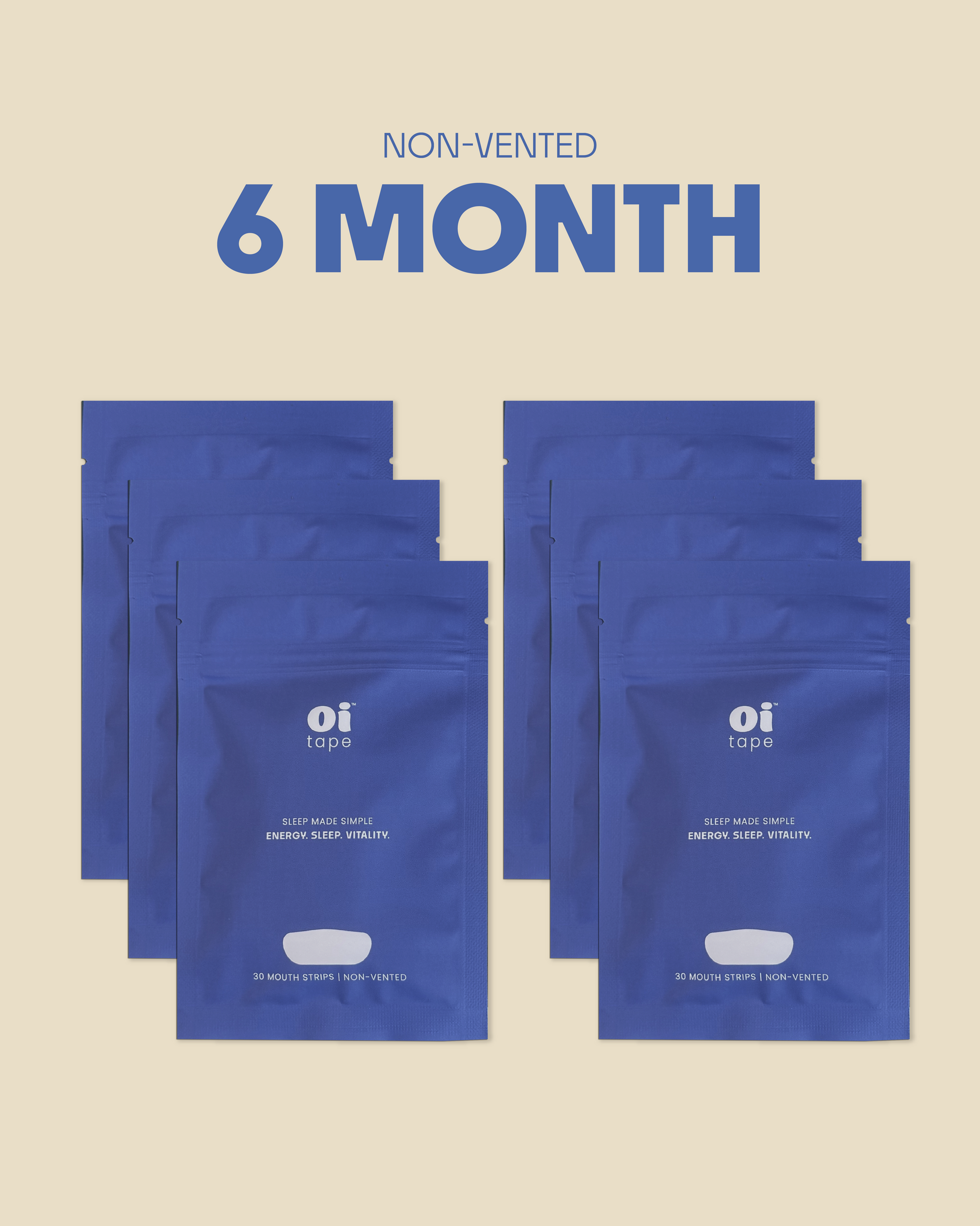 oi tape™ Non-Vented 6-Month Supply