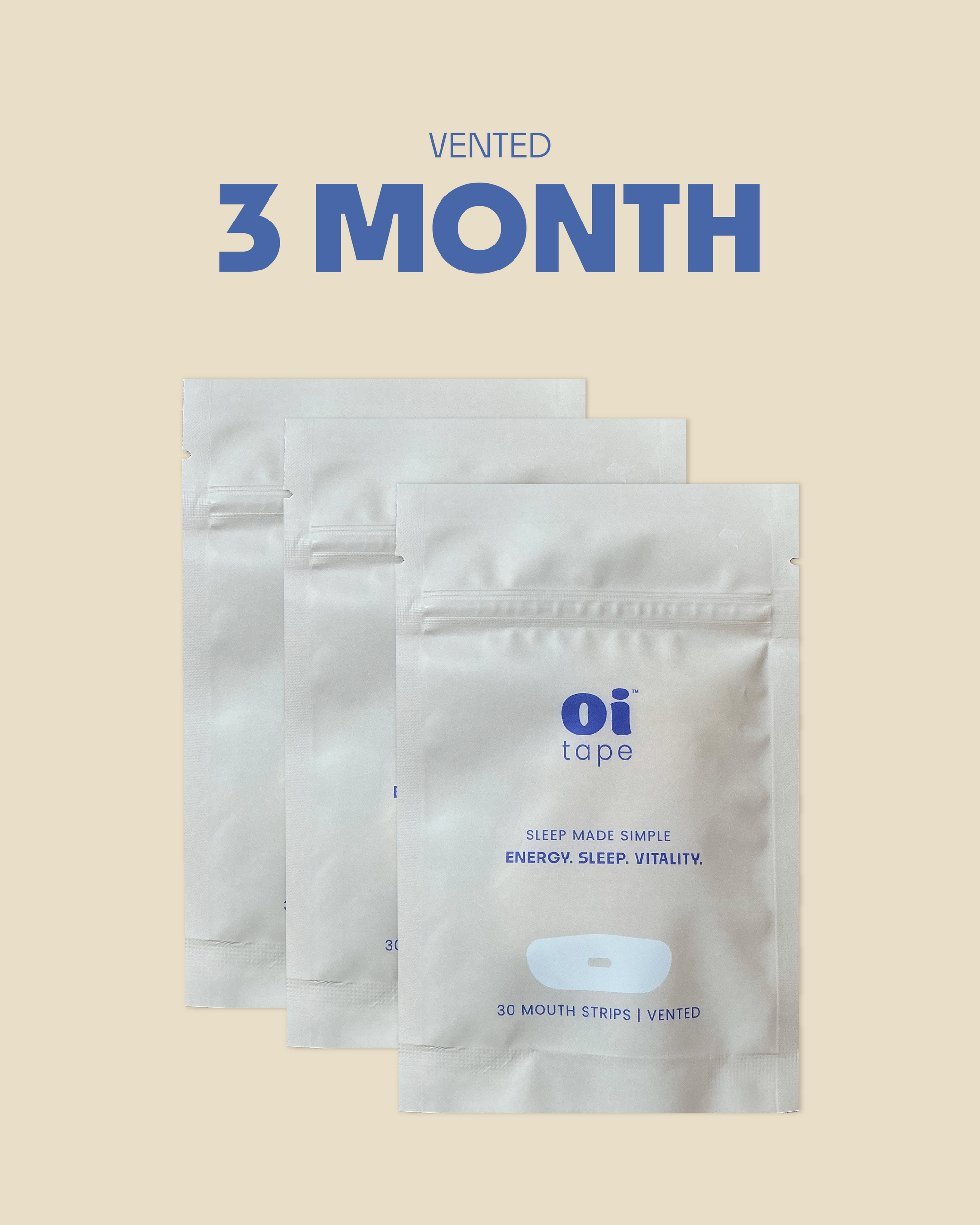 oi tape™ Vented 3-Month Supply